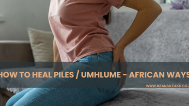 A Sangoma Shares How To Heal Piles (umhlume) Using African Remedies